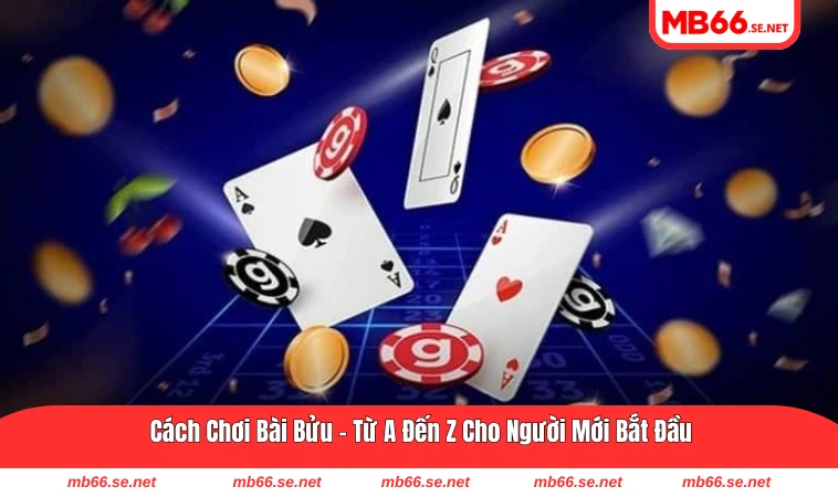 Cách chơi bài bửu