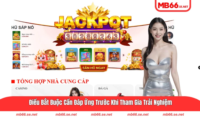 Những điều kiện cơ bản cần phải có trước khi tham gia